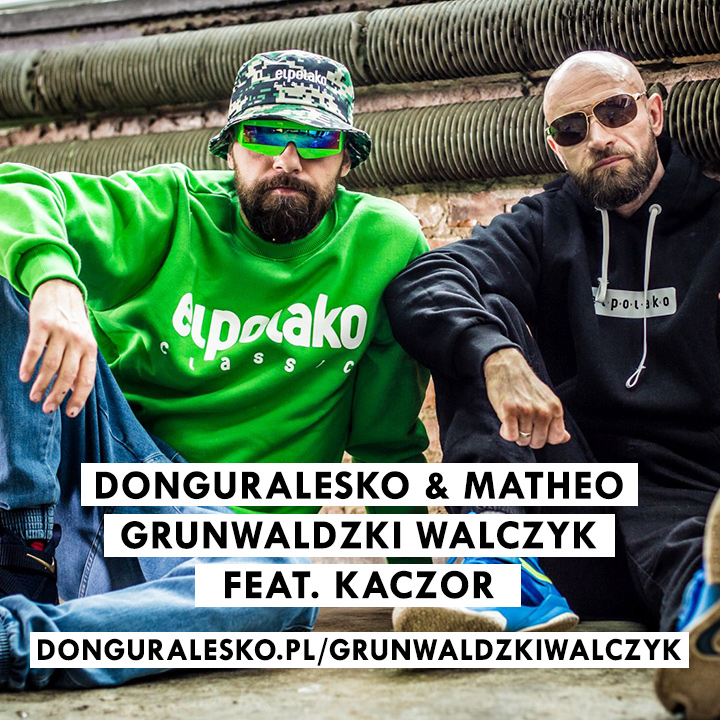 Grunwaldzki Walczyk feat. Kaczor